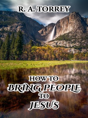 cover image of How to Bring People to Jesus